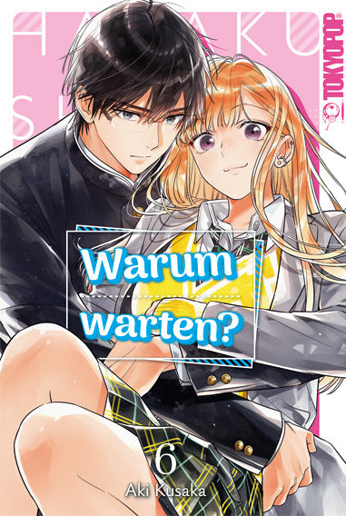 Warum warten? 06 (Aki Kusaka)