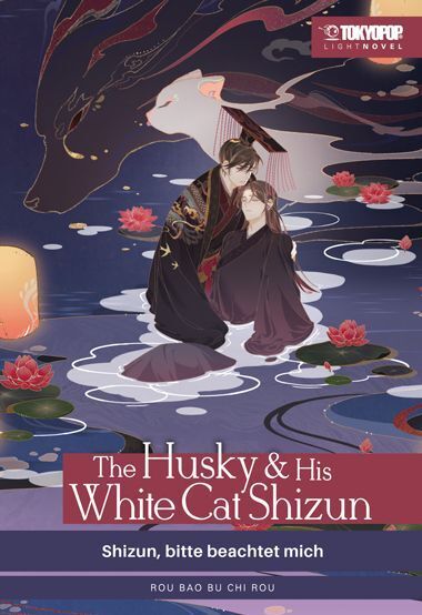 The Husky & His White Cat Shizun Light Novel 03 (Rou Bao Bu Chi Rou)
