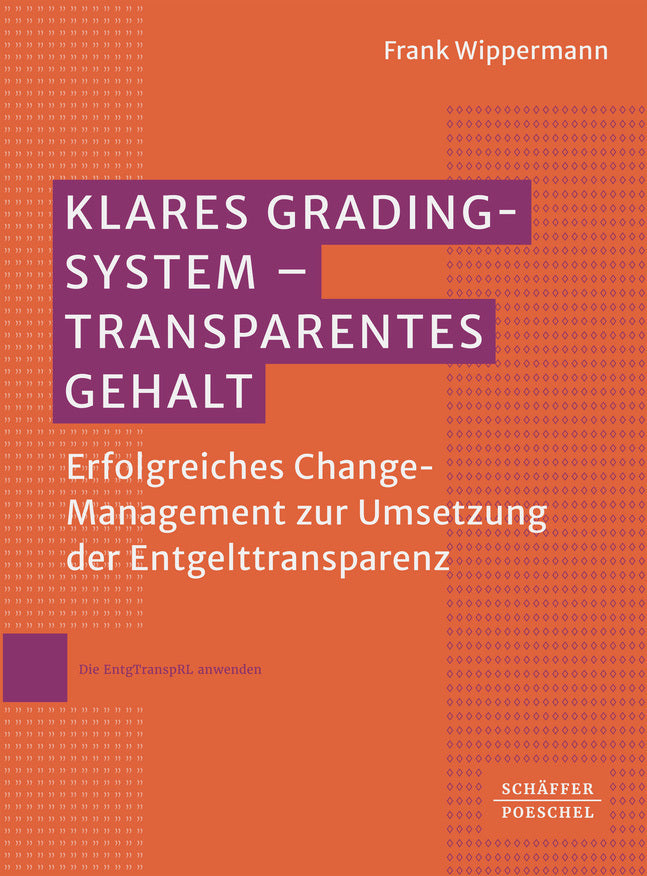 Klares Grading-System - Transparentes Gehalt (Frank Wippermann)