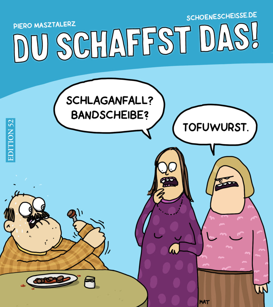 Du schaffst das! (Piero Masztalerz)