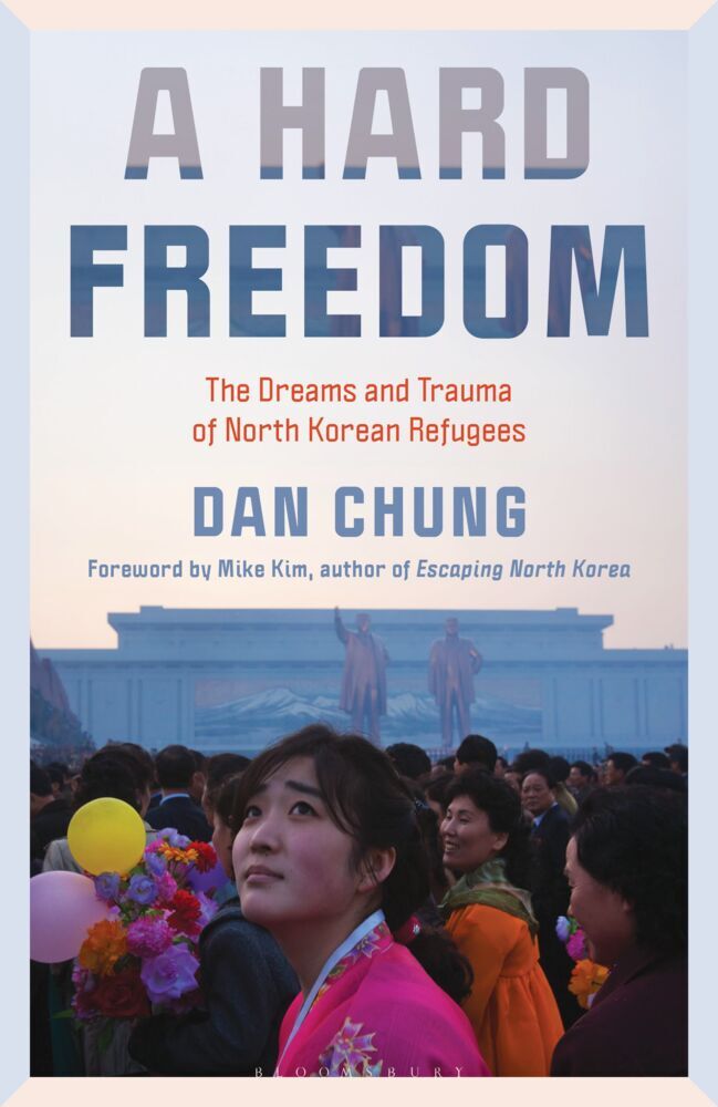 A Hard Freedom (Dan Chung)