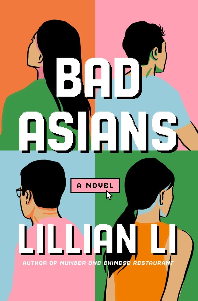 Bad Asians (Lillian Li)