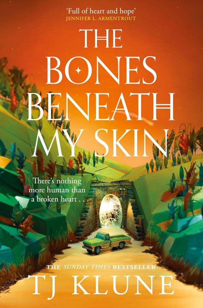 The Bones Beneath My Skin (T. J. Klune)