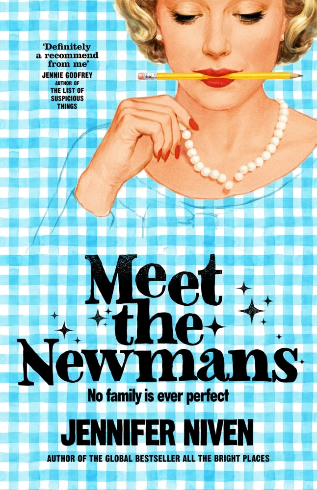 Meet the Newmans (Jennifer Niven)