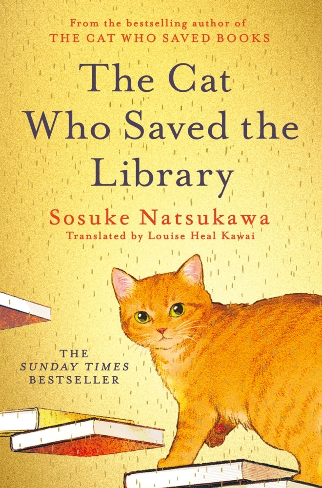 The Cat Who Saved the Library (Sosuke Natsukawa)