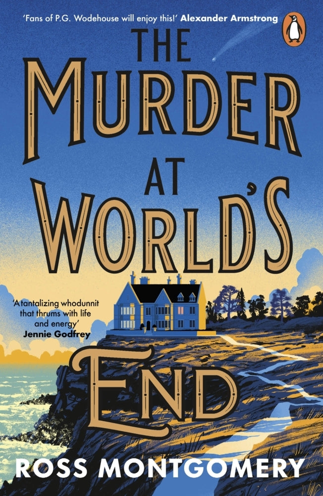 The Murder at World's End (Ross Montgomery)