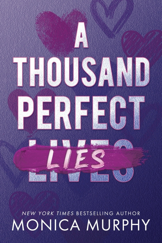 A Thousand Perfect Lies (Monica Murphy)
