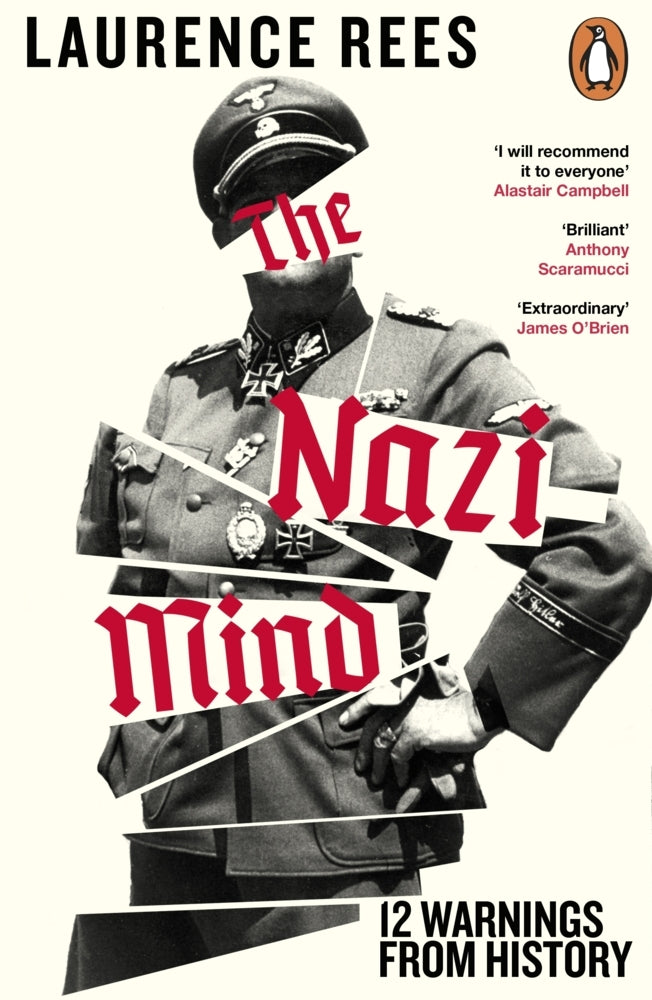 The Nazi Mind (Laurence Rees)