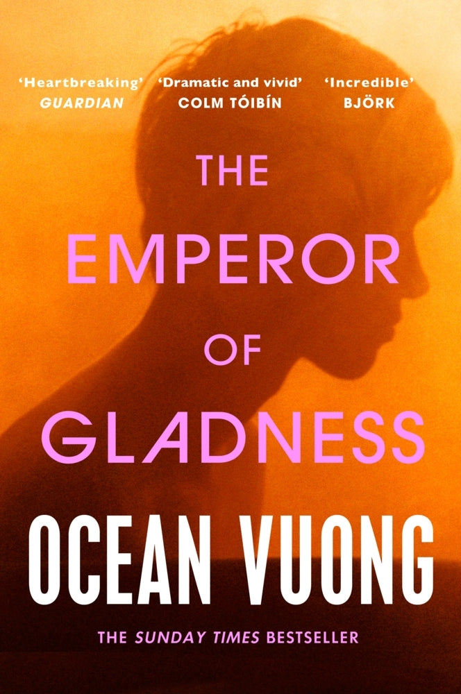 The Emperor of Gladness (Ocean Vuong)