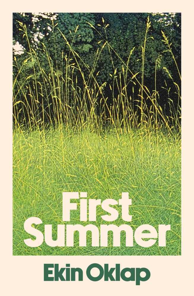 First Summer (Ekin Oklap)