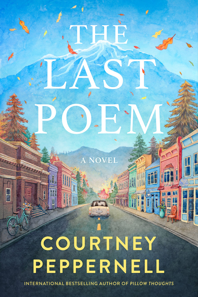 The Last Poem (Courtney Peppernell)
