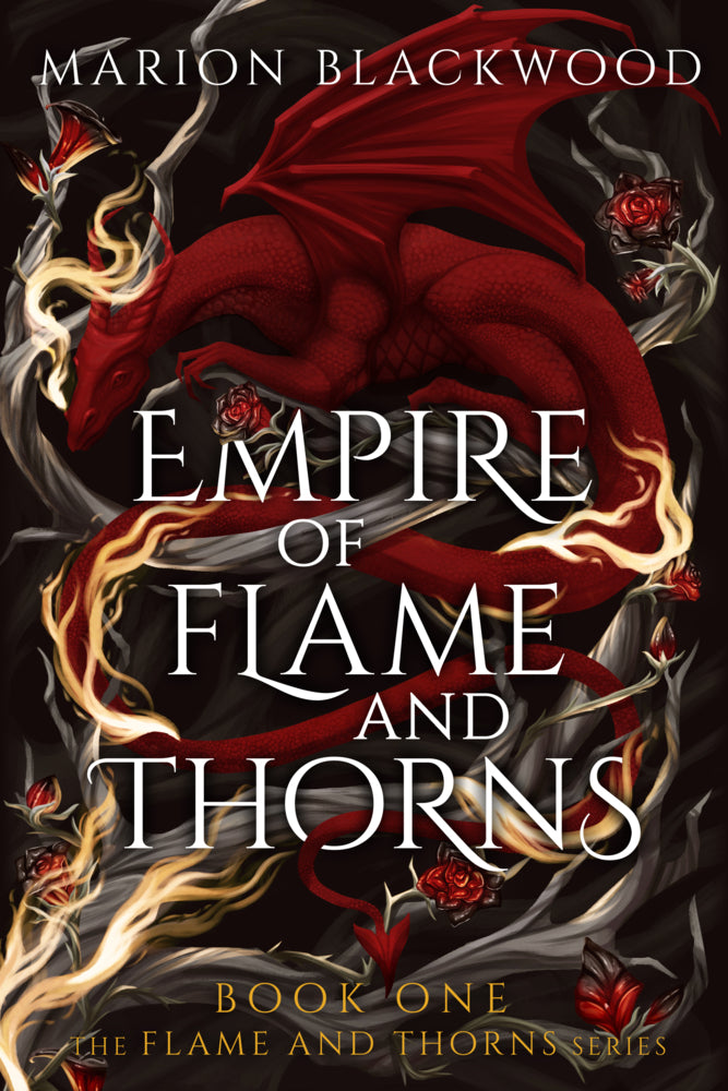 Empire of Flame and Thorns (Marion Blackwood)