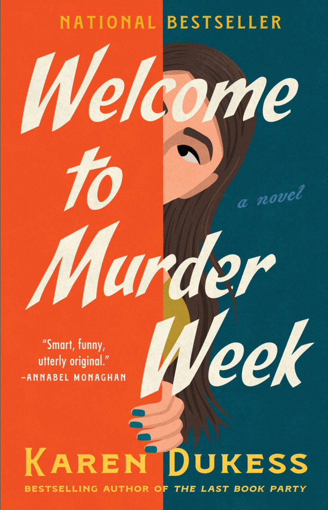 Welcome to Murder Week (Karen Dukess)