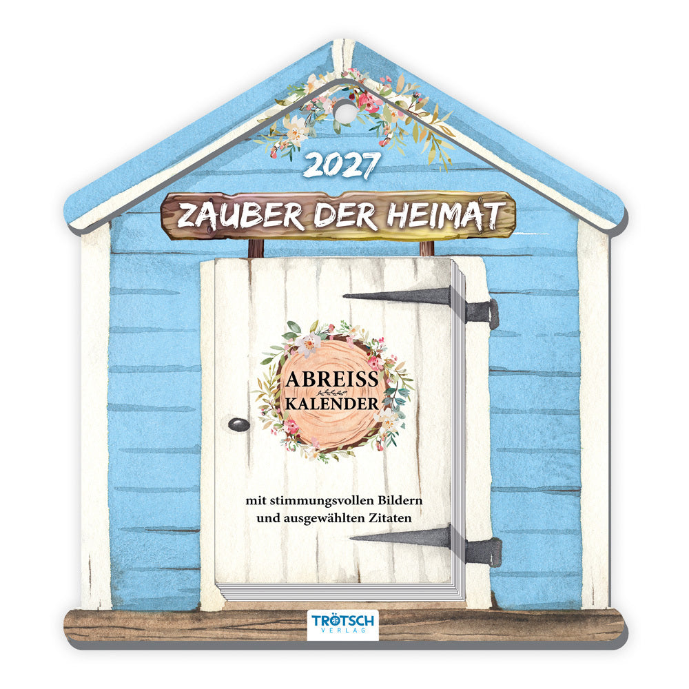 TRÖTSCH - Abreißkalender Zauber der Heimat 2027 (Trötsch Verlag Gmbh & Co.Kg)