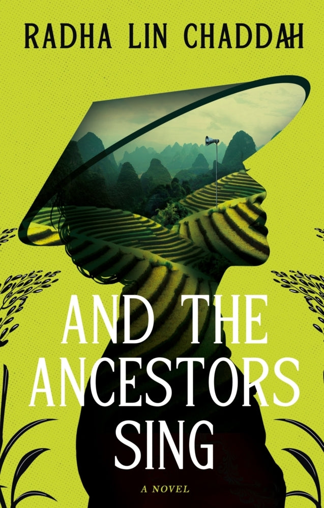 And The Ancestors Sing (Radha Lin Chaddah)