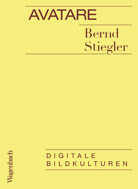 Avatare (Bernd Stiegler)