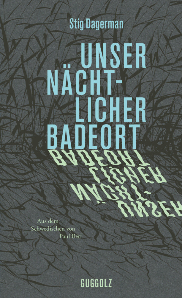 Unser nächtlicher Badeort (Stig Dagerman)