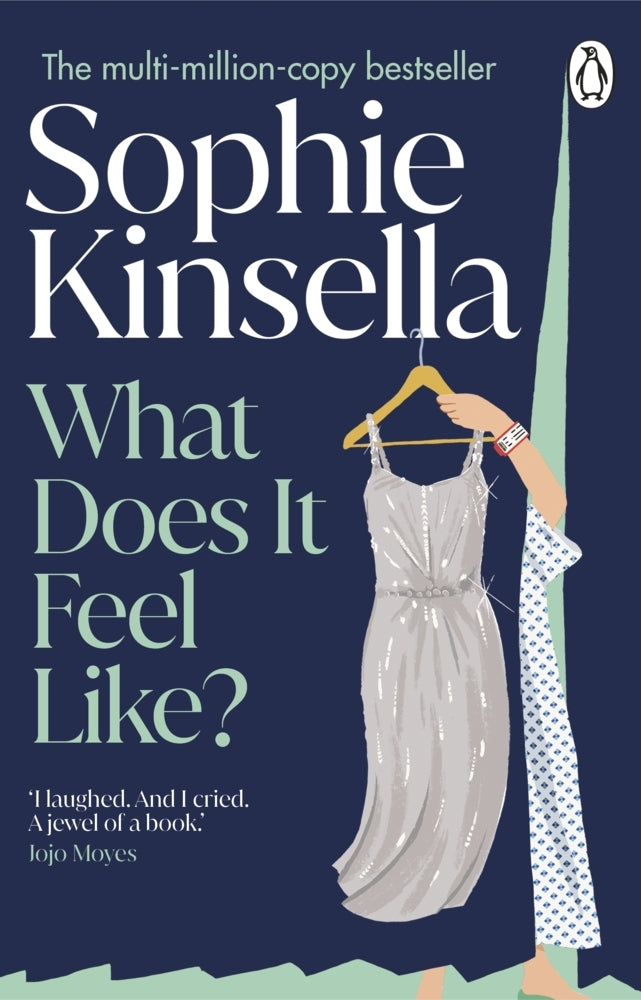 What Does it Feel Like? (Sophie Kinsella)