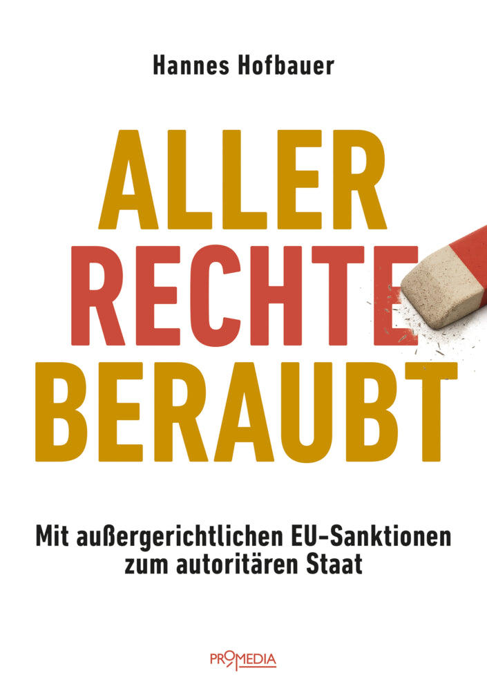 Aller Rechte beraubt (Hannes Hofbauer)