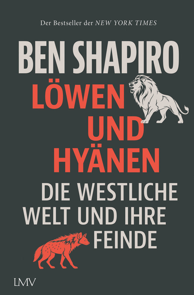 Löwen und Hyänen (Ben Shapiro)