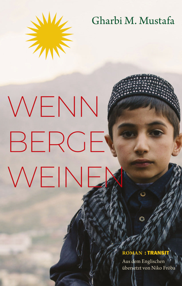 Wenn Berge weinen (Gharbi M. Mustafa)