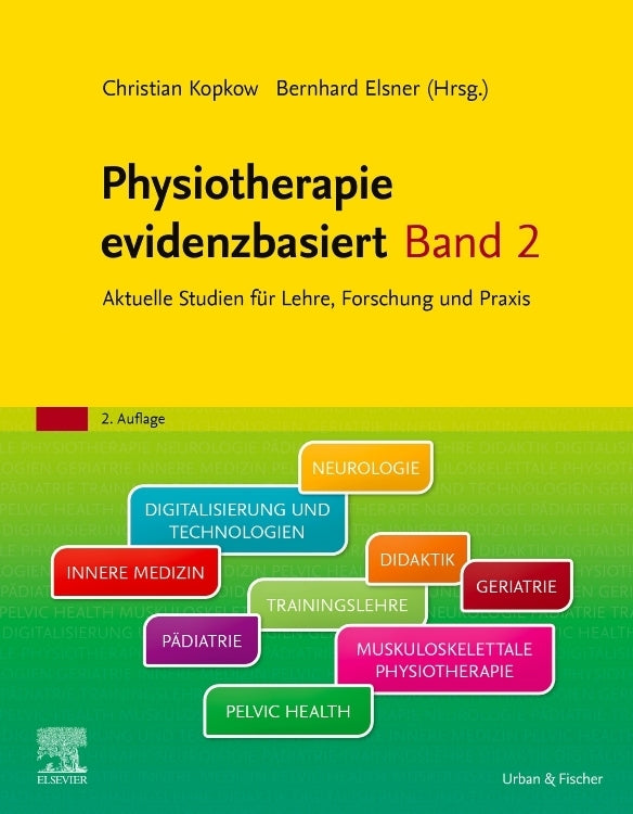 Physiotherapie evidenzbasiert Band 2 (Christian Kopkow)