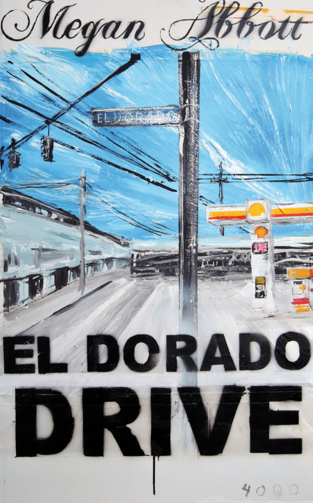 El Dorado Drive (Megan Abbott)