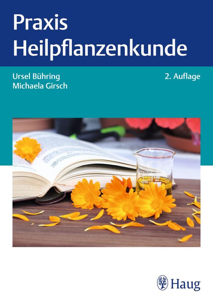 Praxis Heilpflanzenkunde (Ursel Bühring)
