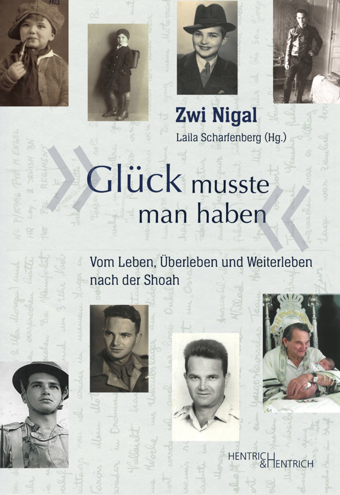 "Glück musste man haben" (Zwi Nigal)