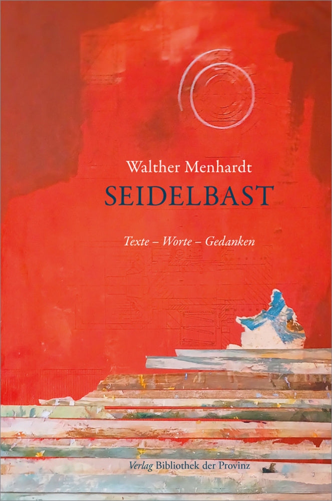 Seidelbast (Walther Menhardt)