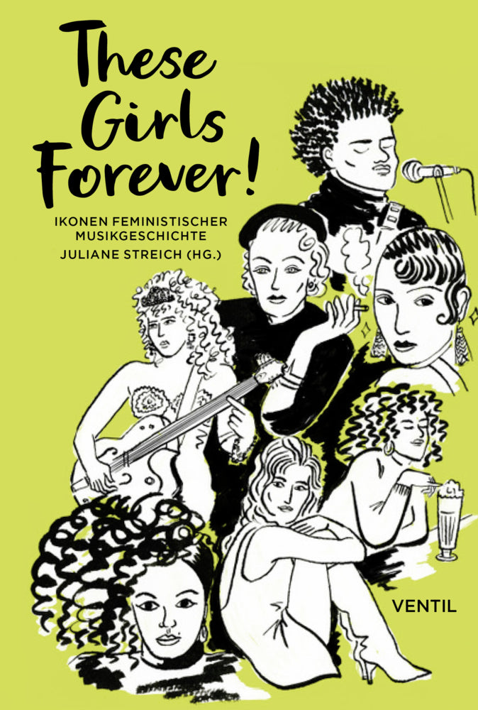 These Girls Forever! (Juliane Streich)
