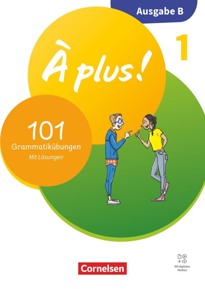À plus ! Neubearbeitung - Französisch als 1. und 2. Fremdsprache - Ausgabe B für Baden-Württemberg - ab 2026 - Band 1