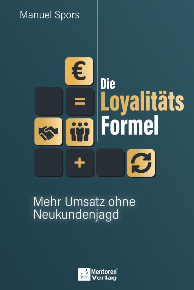 Die Loyalitätsformel (Manuel Spors)