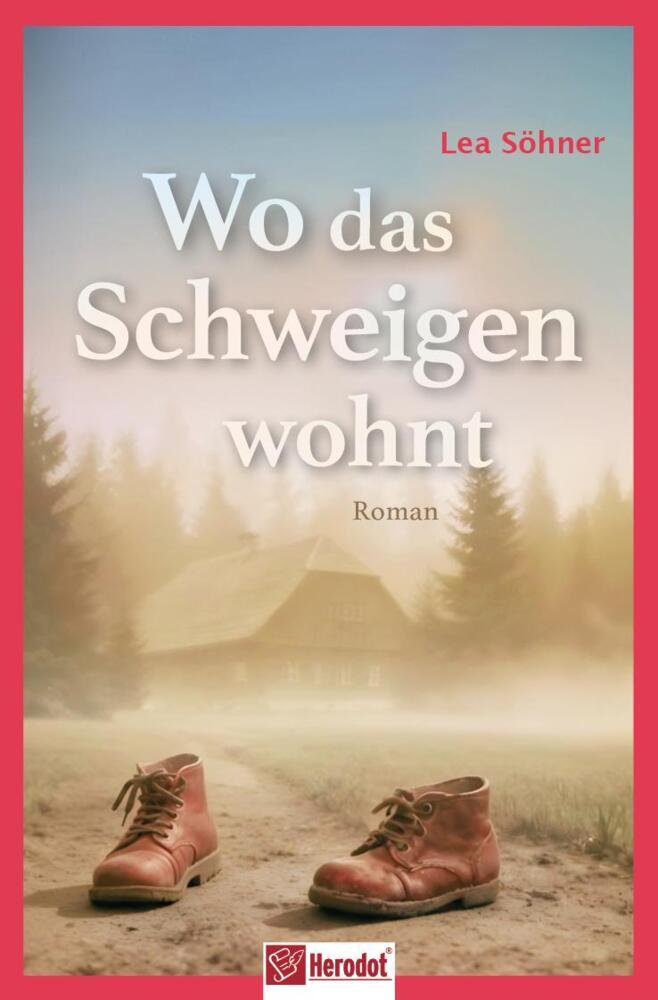 Wo das Schweigen wohnt (Lea Söhner)