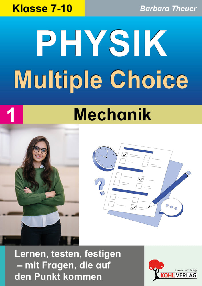 Physik - Multiple-Choice / Band 1: Mechanik (Barbara Theuer)