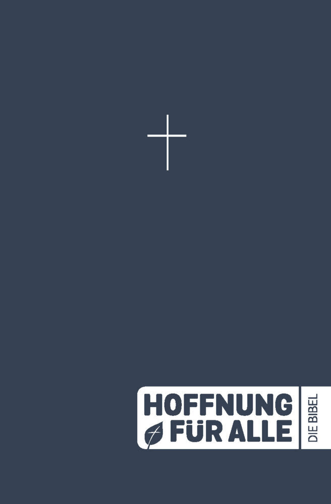 Hoffnung für alle. Die Bibel - Outreach-Edition (Paperback) (Fontis Verlag Basel)