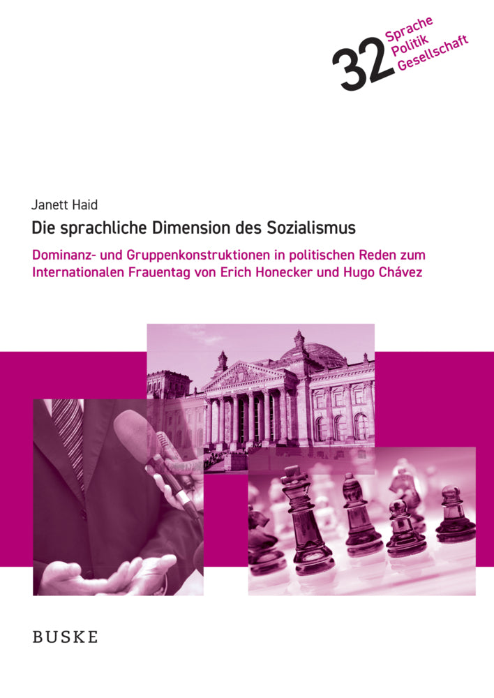 Die sprachliche Dimension des Sozialismus (Janett Haid)