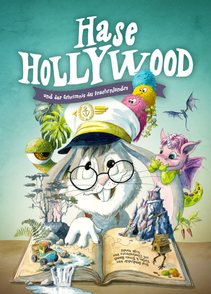 Hase Hollywood und das Geheimnis des Drachenlandes (Stefan Rasch)