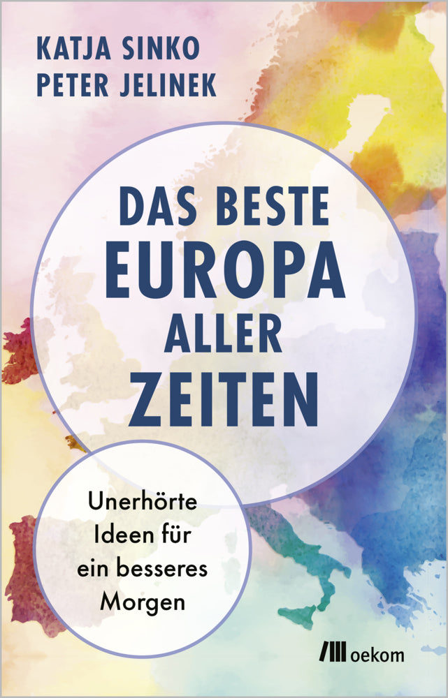 Das beste Europa aller Zeiten (Peter Jelinek)