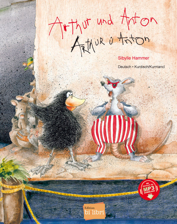 Arthur und Anton (Deutsch-Kurdisch/Kurmancî) (Sibylle Hammer)