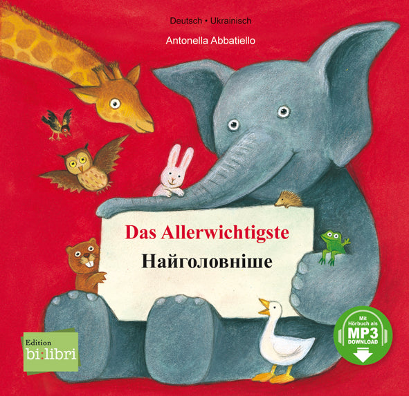 Das Allerwichtigste (Deutsch-Ukrainisch) (Antonella Abbatiello)