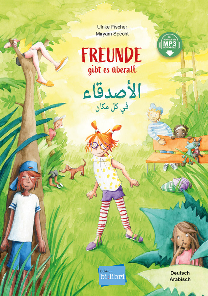 Freunde gibt es überall (Deutsch-Arabisch) (Ulrike Fischer)