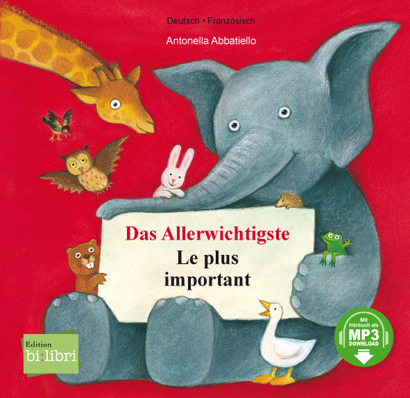 Das Allerwichtigste (Deutsch-Französisch) (Antonella Abbatiello)