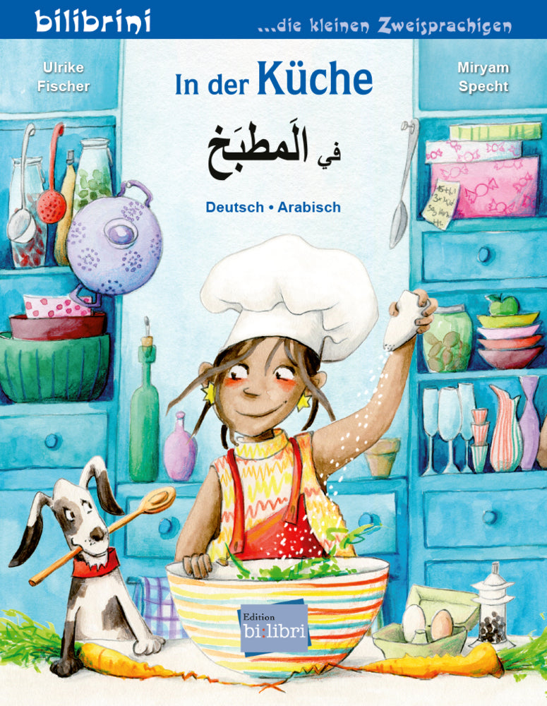 In der Küche (Deutsch-Arabisch) (Ulrike Fischer)