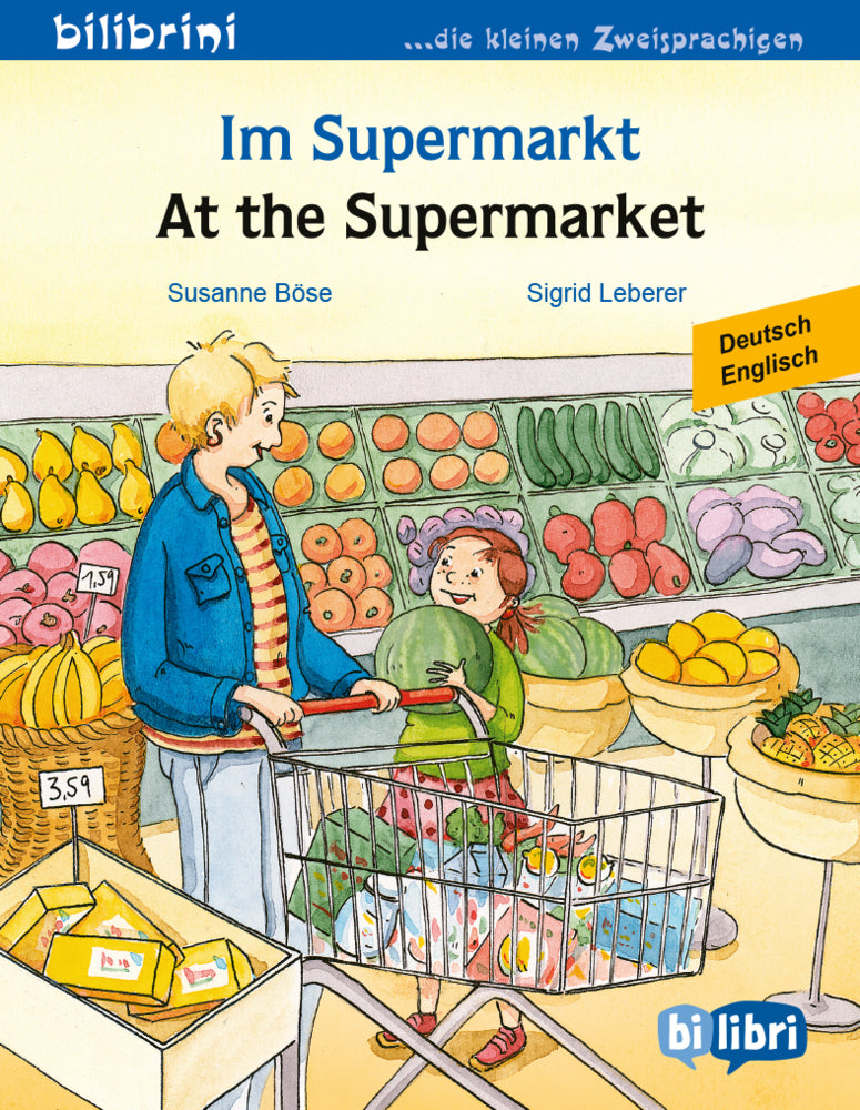 Im Supermarkt (Deutsch-Englisch) (Susanne Böse)