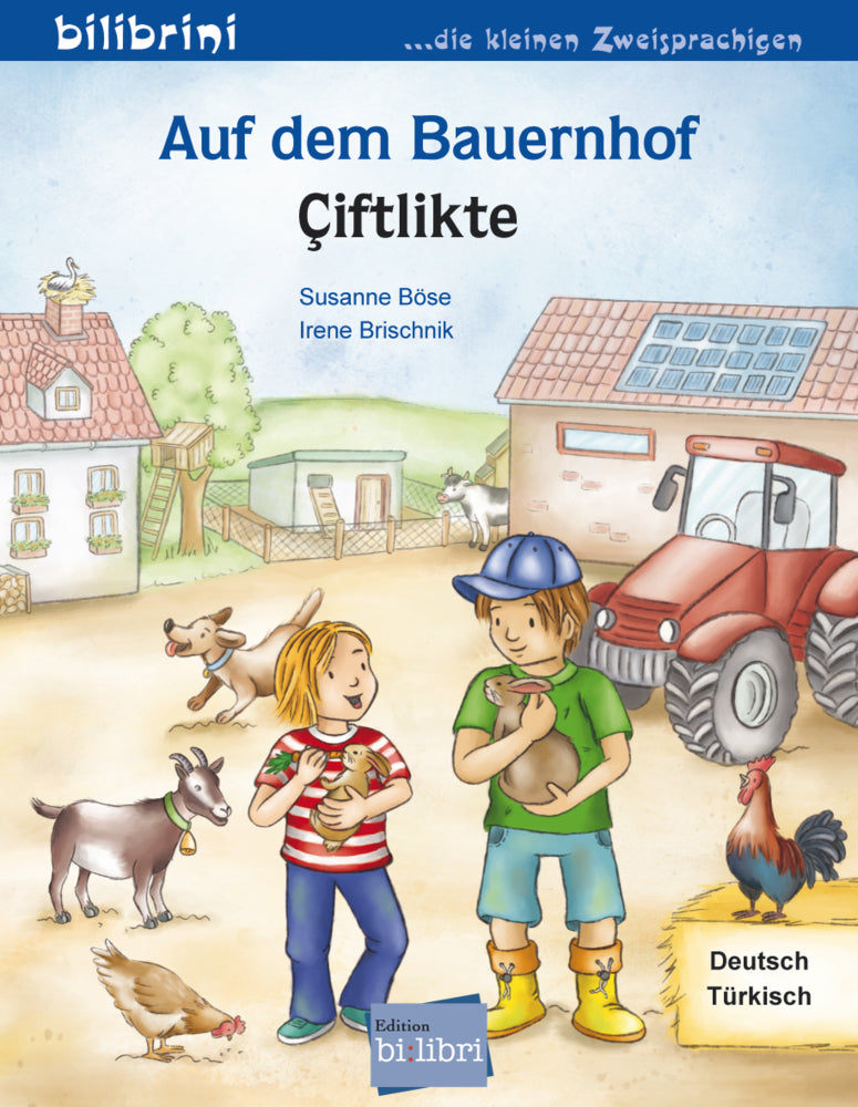 Auf dem Bauernhof (Deutsch-Türkisch) (Susanne Böse)