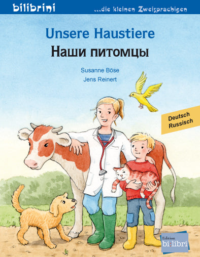 Unsere Haustiere (Deutsch-Russisch) (Susanne Böse)