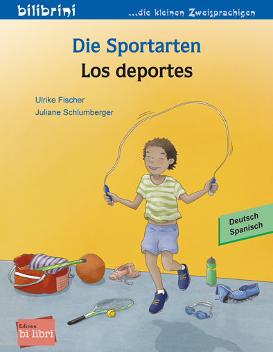 Die Sportarten (Deutsch-Spanisch) (Ulrike Fischer)