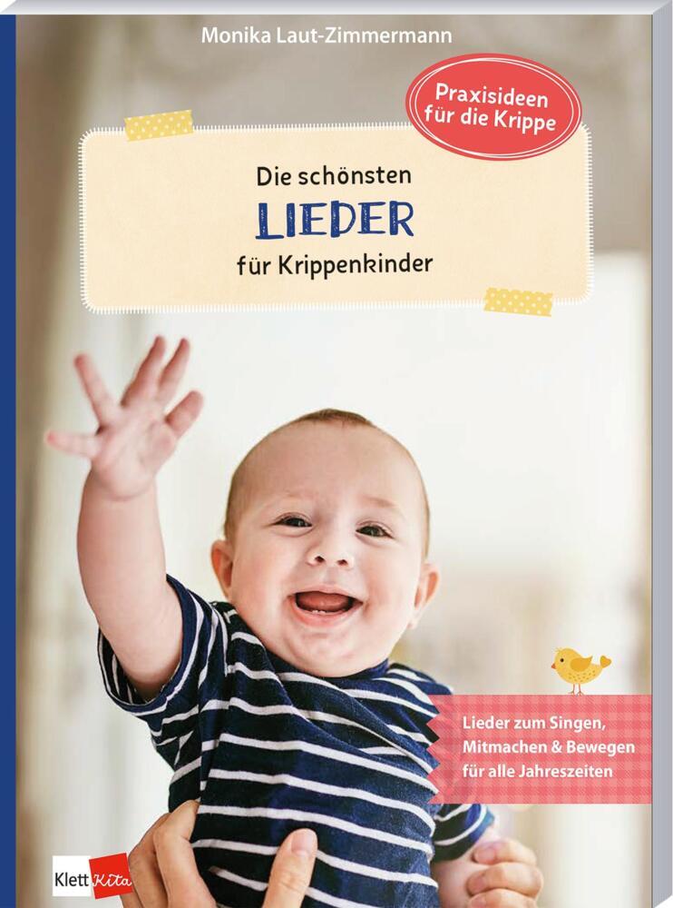 Die schönsten Lieder für Krippenkinder (Monika Laut-Zimmermann)