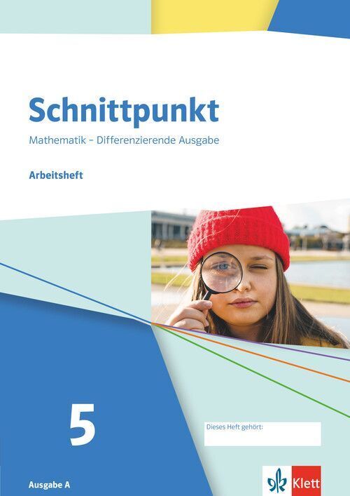 Schnittpunkt Mathematik 5. Differenzierende Ausgabe A, m. 1 Beilage